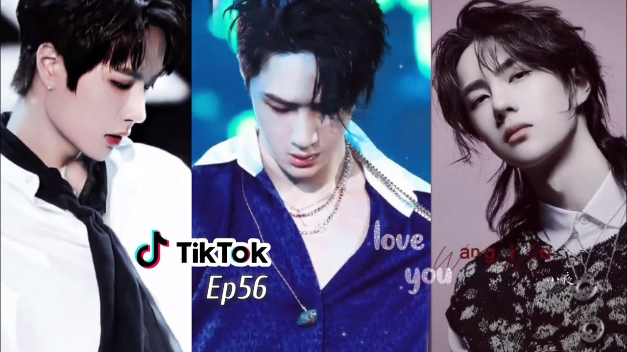 [Douyin] Tik Tok: Vương Nhất Bác 王一博 Wang Yibo [Ep56 ]♡