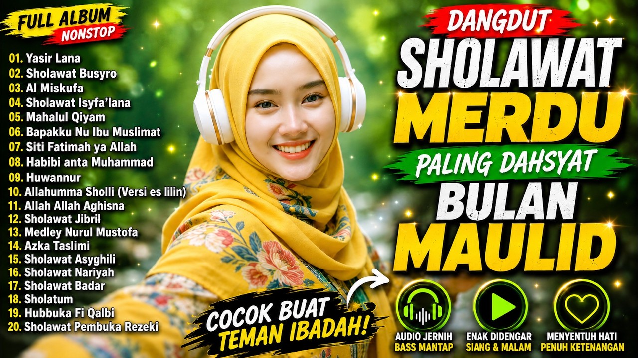 FULL ALBUM DANGDUT SHOLAWAT MERDU SPESIAL BULAN MAULID MUSTAJAB ❤️ PALING BANYAK DICARI 2026