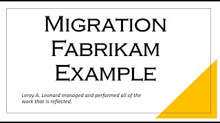 Migration Tools Example Fabrikam