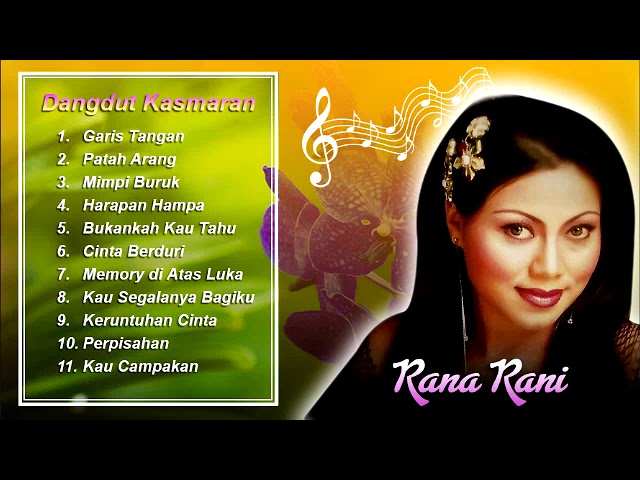 Rana Rani full album Dangdut Tembang Kasmaran class=