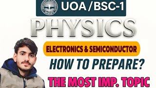 UOA BSC-1  PHYSICS |THE MOST  IMP TOPIC &amp; QUESTION &amp; How to prepare paper 2024-25