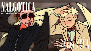 nalgotica | animation meme | good omens !!!!!