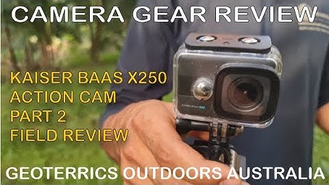 Kaiser Baas X250 Sports Cam FAIL - Part 2 Field Review by Ty