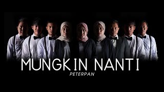 PETERPAN - MUNGKIN NANTI l HDCI ENTERTAIMENT COVER