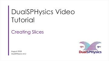 DualSPHysics Visualisation Creating Slice