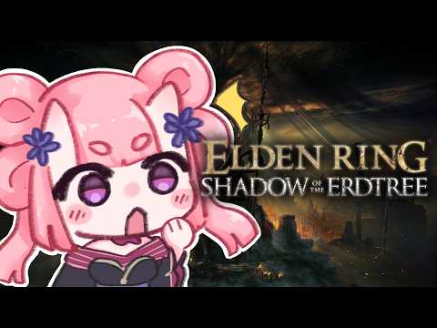 Back to Business!! 【ELDEN RING: SHADOW OF THE ERDTREE】