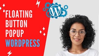 How to add Floating Button Popup WordPress