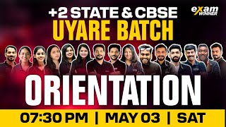 Plus Two Uyare State and CBSE Batch (2025-26) Orientation ! Exam Winner