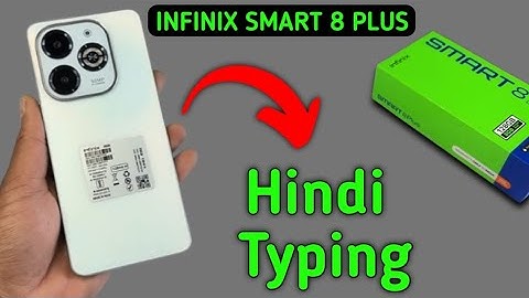 Infinix Smart 8 Plus Hindi typing kaise kare, how to type Hindi language in infinix, set Hindi langu