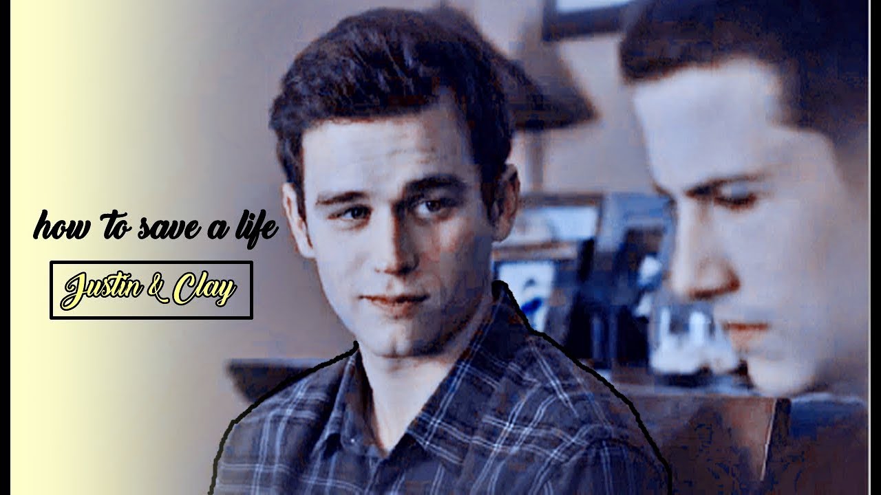 Justin & Clay | How to save a life [season 3]
