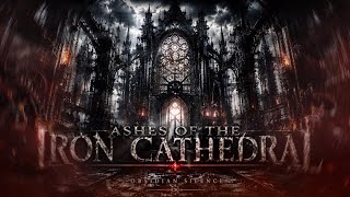 Abu Katedral Besi | Suara Gotik Industrial | Ambient Gelap