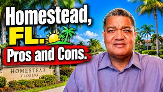Homestead, Florida Review: The Surprising Pros and Cons