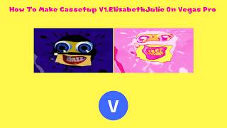 How To Make Cassetup V1.ElizabethJulie On Vegas Pro