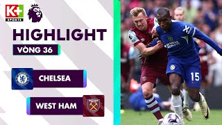 CHELSEA - WEST HAM | MÀN LỘT XÁC NGOẠN MỤC CỦA THE BLUES | NGOẠI HẠNG ANH 23\/24