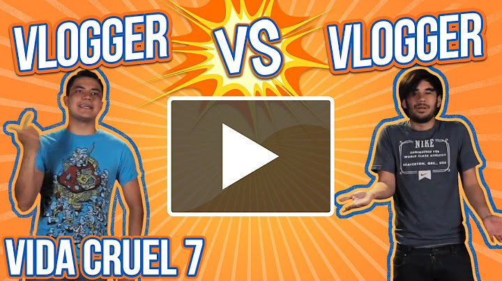 VIDA CRUEL 7 - RIVALIDAD DE VLOGGERS  ◀︎▶︎WEREVERTUMORRO◀︎▶︎