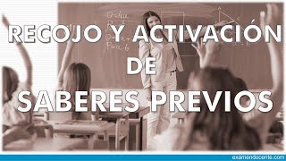 RECOJO Y ACTIVACIÓN DE SABERES PREVIOS