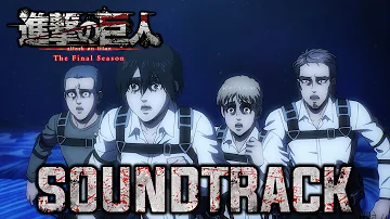 Attack on Titan S4 Part 3 OST | Chasing After Eren | Extended Version