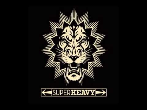 SuperHeavy - World Keeps Turning