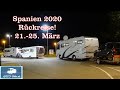 Spanien 2020 - Rückreise vom 21. - 25. März