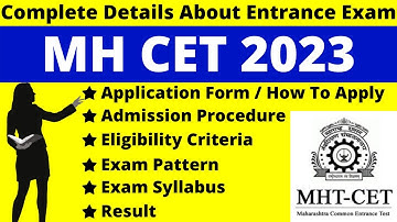 MH CET 2023 Full Details: Notification, Date, Application, Syllabus, Pattern Eligibility, Admit Card
