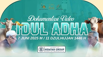 Dokumentasi Idul Adha Masjid Jami Al-Hidayah 2025 M / 1446 H