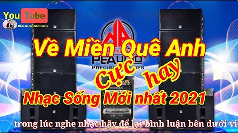 Về Miền Quê Anh Nhạc sống không lời cực sôi động Organ Quốc Cường