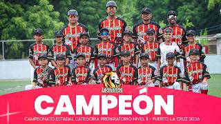 GRAN FINAL | Campeonato Estadal Prepratorio Nivel II |Puerto La Cruz Vs Guanipa