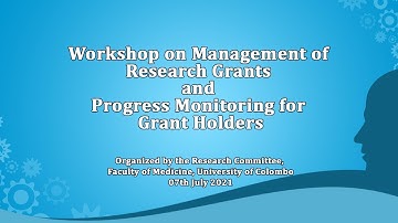 Workshop on management of research grants and  progress monitoring for grant holders