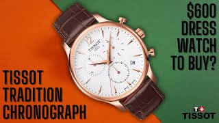 Tissot Tradition Chronograph: The Perfect Gift Watch?
