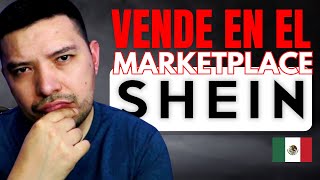 ¿Cómo vender en SHEIN Marketplace México?