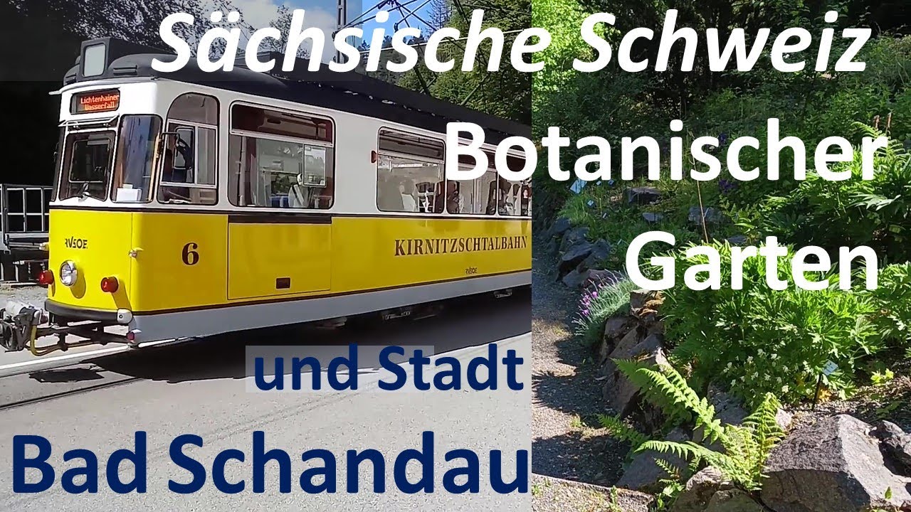 Sächsische Schweiz Bad Schandau Stadt Kirnitzschtalbahn und Botanischer
