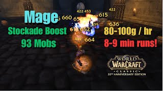 Earn D Fast In Wow Stockade Boosting For Mages Easy & Profitable 2024