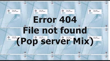 Error 404 - File not found (Pop server mix)