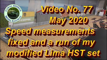 Canal Sidings 77   The speed measurement is now fixed