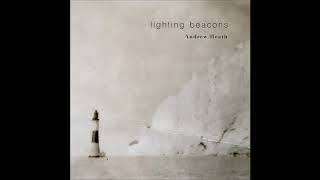 Andrew Heath - Lighting Beacons