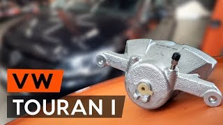 Τοποθέτησης Δαγκανα φρενου asennus VW TOURAN (1T3): δωρεάν βίντεο