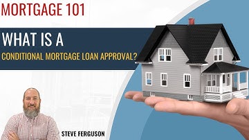 What is a conditional loan approval?