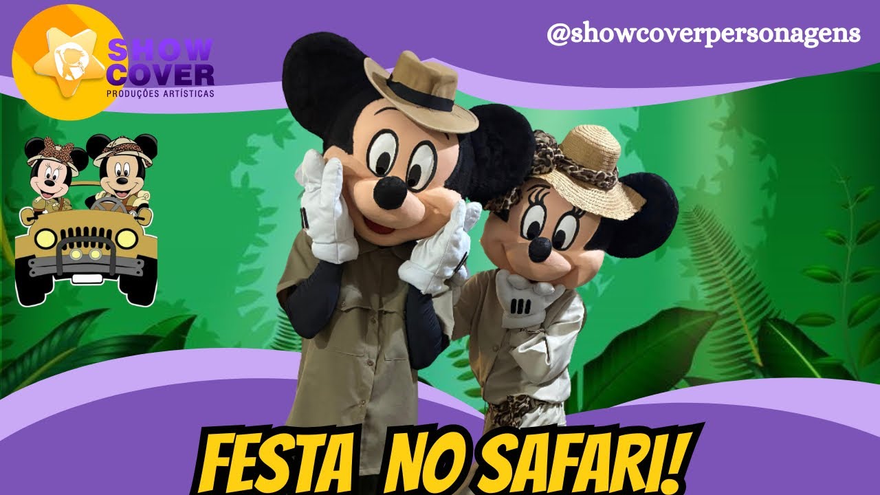 PERSONAGENS VIVOS: MICKEY E MINNIE SAFARI NA SUA FESTA! #personagensvivos #festainfantil