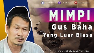 Gus Baha Ditegur Imam Ghozali dalam Mimpi