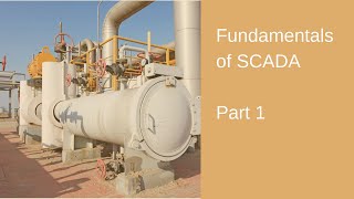 Fundamentals of SCADA 01