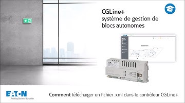 CGLine+ - Comment télécharger un fichier .xml dans le contrôleur CGLine+