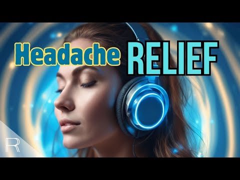 Headache Relief Soothing Sounds 💆 Tension & Stress Release