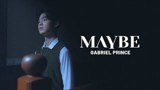 Gabriel Prince - Maybe