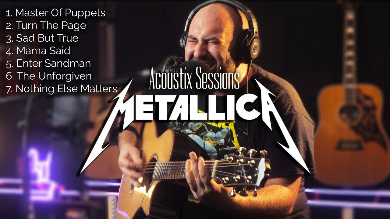 Acoustix Sessions: Metallica Acoustix Sessions: Metallica