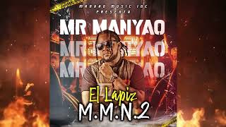 Mr Manyao - El Lapiz M.M.N.2 ( Audio Oficial )