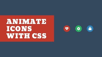 Animate Icons with CSS