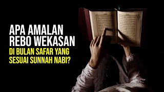 What are the Rebo Wekasan practices in the month of Safar that are in accordance with the Prophet...