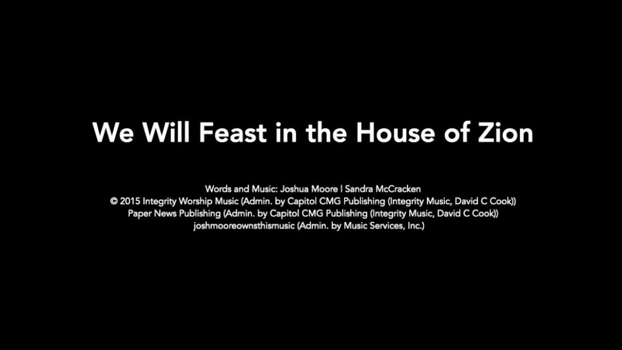 We Will Feast in the House of Zion (Cover) YouTube