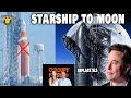 Starship to the Moon on its own instead of NASA&#39;s gigantic rocket, S24/B7 Static Fire incoming...