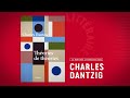 Rentrée Littéraire 2021 : Charles Dantzig dévoile 'Théories de théories' 📚